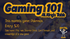 Gaming 101
